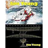 jim young designer boatbuilder sailor