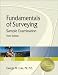 Fundamentals of Surveying: Sample Examination, Third Edition