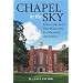 CHAPEL IN THE SKY: KNOX COLLEGE'S OLD MAIN AND ITS MASONIC ARCHITECT