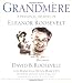 Grandmere: A Personal History of Eleanor Roosevelt