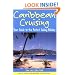 Caribbean Cruising: Your Guide to the Perfect Sailing Holiday