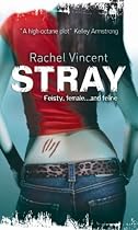Stray (Faythe Sanders - Book 1) (MIRA)