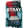 Stray (Faythe Sanders - Book 1) (MIRA)