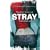Stray (Faythe Sanders - Book 1) (MIRA)