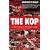 The Kop: Liverpool's Twelfth Man