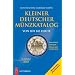 Kleiner Deutscher M�nzkatalog 2010: von 1871 bis heute