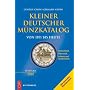 Kleiner Deutscher M�nzkatalog 2010: von 1871 bis heute