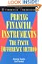 Pricing Financial Instruments: The Finite Difference Method