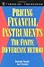 Pricing Financial Instruments: The Finite Difference Method