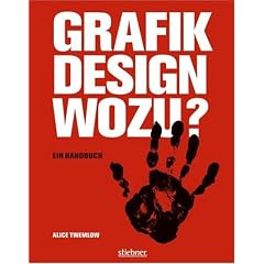 Grafikdesign wozu: Ein Handbuch