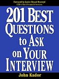 201 Best Questions To Ask On Your Interview