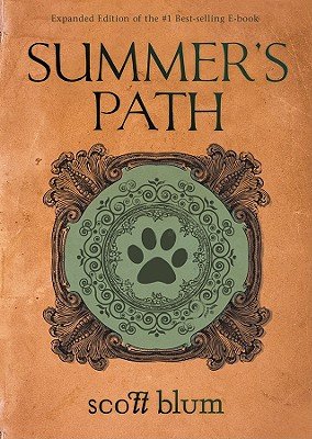 Summer's Path   [SUMMERS PATH EXPANDED/E] [Hardcover]