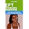 EFT, Th�rapies alternatives et spiritualit�