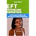EFT : Psychologie �nerg�tique