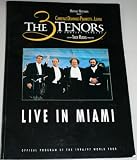 The Three Tenors in Concert 1996/1997 Live in Miami OFficial Program Book of the World Tour