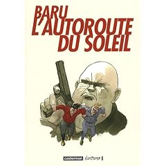 L'autoroute du soleil : Int�grale