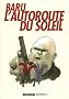 L'autoroute du soleil : Int�grale