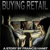 Buying Retail | [Francis Hamit]