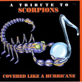 Covered Like A Hurricane: A Tribute To Scorpions