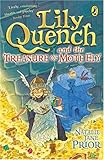 Lily Quench and the Treasure of Mote Ely-