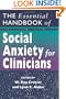 The Essential Handbook of Social Anxiety for Clinicians
