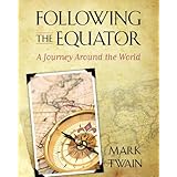 following the equator a journey around the world