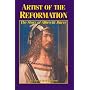 Artist of the Reformation: Albrecht Durer