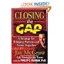 Closing the Gap : A Strategy For Bringing Parents And Teens Together