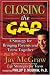 Closing the Gap : A Strategy For Bringing Parents And Teens Together