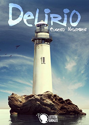 Delirio (Italian Edition)