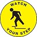 Accuform Signs MFS1508 Slip-Gard Adhesive Vinyl Round Floor Sign, Legend "WATCH YOUR STEP" with Tripping Graphic, 8" Diameter, Black on Yellow