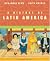 A History of Latin America