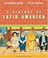 A History of Latin America
