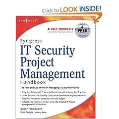 Syngress IT Security Project Management Handbook Syngress IT Security Project Management Handbook