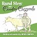 Rural Stew and Country Casserole