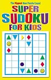 Super Sudoku for Kids Book