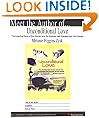 Unconditional Love; The amazing story of one woman and the animals that changed her life forever