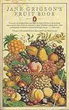 Jane Grigson's fruit book