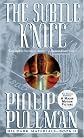 The Subtle Knife (His Dark Materials, Book 2) [Mass Market Paperback]