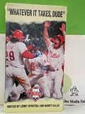 Whatever It Takes Dude:Phillies 1993 [VHS]