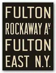Fulton/Rockaway Av/Fulton/East N.Y. by Winter Works 12"x9" Art Print Poster