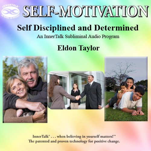 Self Disciplined and Determined
