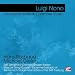 Search : Nono: Orchestral Works & Chamber Music (Digitally Remastered)
