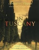 In Tuscany by Frances Mayes 1st (first) Edition [Hardcover(2000/10/31)]