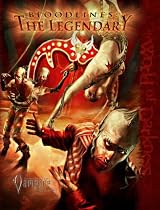 Vampire Bloodlines The Legendary (Vampire: The Requiem)