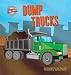 Dump Trucks (Mighty Machines)