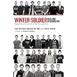 Winter Soldier: Iraq and Afghanistan: Eyewitness Accounts of the Occupations ~ Iraq Veterans Against...