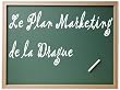 Le Plan marketing de la Drague