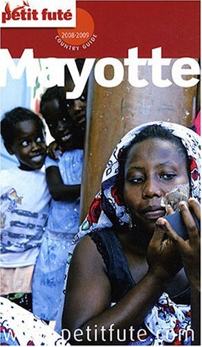 City Travel Guides Discounted  Livres : Le Petit Futé Mayotte