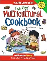 Kids' Multicultural Cookbook: Food and Fun Around the World (Kids Can!)